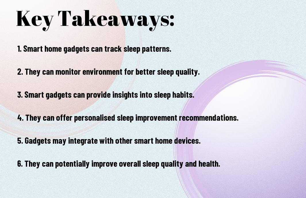 smart home gadgets for monitoring sleep quality pun SMART HOME